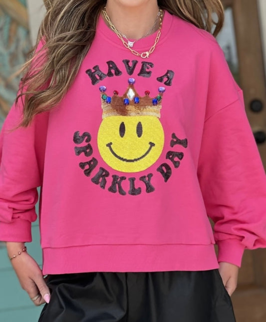 Girls Queen of Sparkles Have a Sparkly Day Sweatshirt